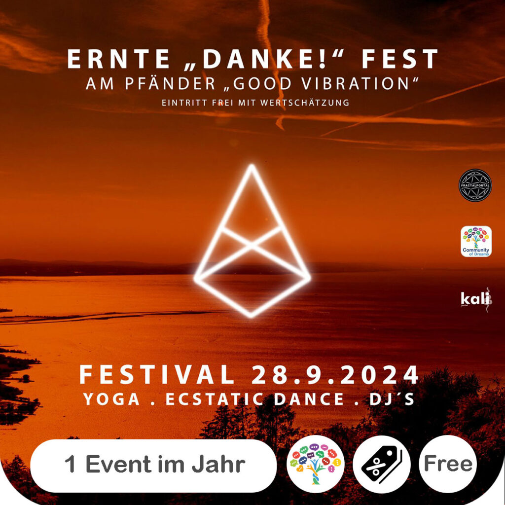 Erntedankfest mit Kali Spiritual und Fractalportal und Community of Dreams